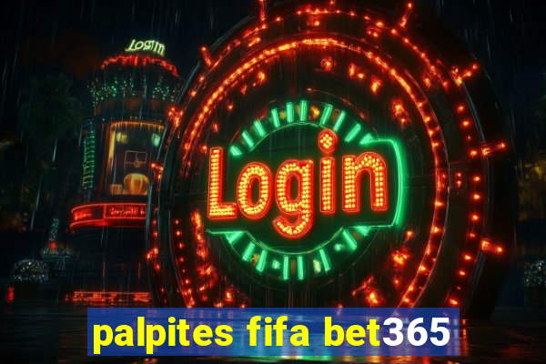 palpites fifa bet365